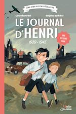 Télécharger le livre :  LE JOURNAL D'HENRI 1939-1945