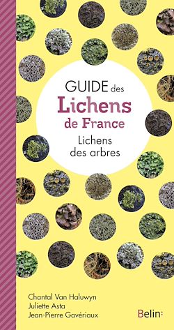 Télécharger le livre :  Guide des lichens de France - Lichens des arbres
