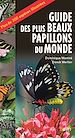 Télécharger le livre :  Guide des plus beaux papillons du monde