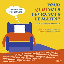 Télécharger le livre :  Pour quoi vous levez-vous le matin ?