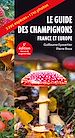 Télécharger le livre :  Guide des champignons