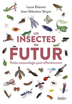 Télécharger le livre :  Les insectes du futur