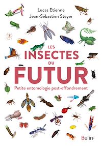 Téléchargez le livre :  Les insectes du futur