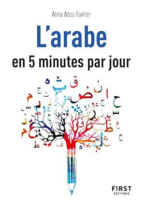 Téléchargez le livre :  Petit livre de - L'arabe en 5 minutes par jour