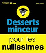 Télécharger le livre :  Desserts minceur pour les nullissimes