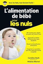 Télécharger le livre :  L'alimentation de bébé Poche Pour les Nuls