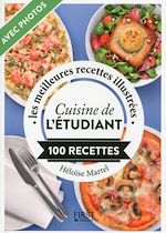Télécharger le livre :  Petit Livre de - Cuisine de l'étudiant en 100 recettes