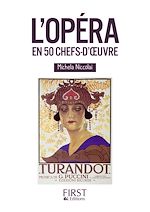 Télécharger le livre :  Petit livre de - L'Opéra en 50 chefs-d'oeuvre