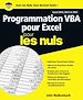 Télécharger le livre :  Programmation VBA pour Excel 2010, 2013 et 2016 Pour les Nuls