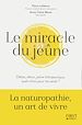 Télécharger le livre :  Le Miracle du jeûne