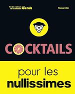 Télécharger le livre :  Cocktails pour les Nullissimes