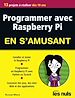 Télécharger le livre :  Programmer en s'amusant Raspberry Pi Mégapoche Pour les Nuls