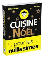 Télécharger le livre :  Cuisine de Noël pour les nullissimes