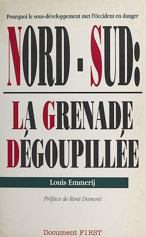 Téléchargez le livre :  Nord-Sud, la grenade dégoupillée