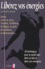 Télécharger le livre :  Libérez vos énergies