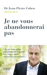 Télécharger le livre :  Je ne vous abandonnerai pas