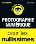 Télécharger le livre :  La Photo numérique pour les Nullissimes