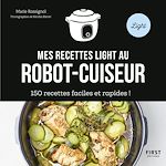 Télécharger le livre :  150 recettes light au robot-cuiseur
