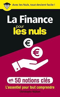 La Finance Pour Les Nuls En 50 Notions Cles Ebook