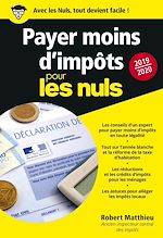 Télécharger le livre :  Payer moins d'impôts 2019-2020 pour les Nuls poche