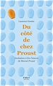 Télécharger le livre :  Du côté de chez Proust - Invitation à lire l'oeuvre de Marcel Proust