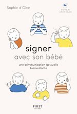 Télécharger le livre :  Je communique par signes avec bébé - Les clés d'une éducation positive