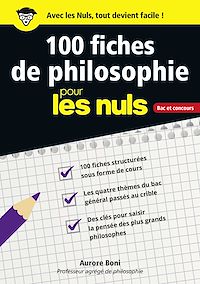 Téléchargez le livre :  100 fiches de philosophie pour les Nuls CONCOURS