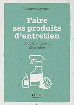 Télécharger le livre :  Petit livre de - Faire ses produits d'entretien pour une maison plus saine