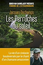 Télécharger le livre :  Les Perruches du soleil