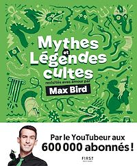 Téléchargez le livre :  Mythes et légendes cultes revisités avec amour par Max Bird