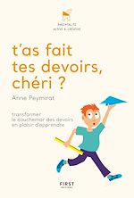 Télécharger le livre :  T'as fait tes devoirs chéri ?
