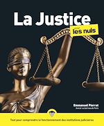 Télécharger le livre :  La Justice Pour les Nuls, 3e édition