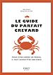 Télécharger le livre :  Le Guide du parfait crevard