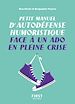 Télécharger le livre :  Petit manuel d'autodéfense humoristique face à unado en pleine crise