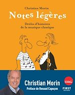 Télécharger le livre :  Notes légères - Drôles d'histoires de la musique classique