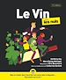 Télécharger le livre :  Le Vin pour les Nuls, 12e édition