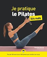 Télécharger le livre :  Je pratique le Pilates pour les Nuls