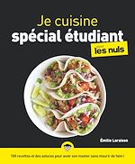 Télécharger le livre :  Je cuisine spécial étudiant Pour les Nuls illustré