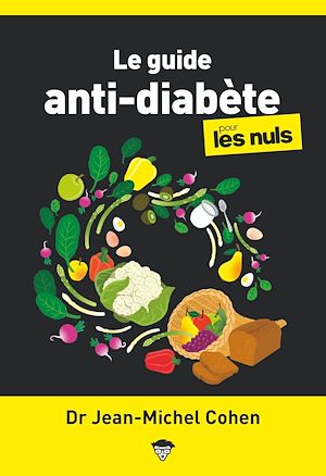 Téléchargez le livre :  Le guide anti diabète pour les Nuls