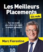 Télécharger le livre :  Les Meilleurs Placements pour les Nuls