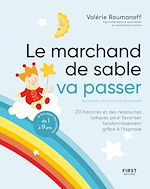 Télécharger le livre :  Le marchand de sable va passer - 20 histoires et des ressources ludiques pour favoriser l'endormisse