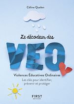 Télécharger le livre :  Petit livre - Le décodeur des violences éducativesordinaires - Les clés pour identifier, prévenir et
