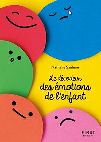 Téléchargez le livre :  Petit livre de - Le décodeur des émotions de l'enfant