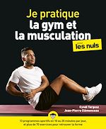 Télécharger le livre :  Je pratique la gym et la musculation Pour les Nuls