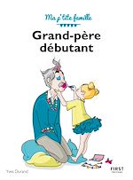 Télécharger le livre :  Grand-père débutant, 3e