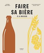 Télécharger le livre :  Faire sa bière maison par Jérôme Martinez de la Montreuilloise