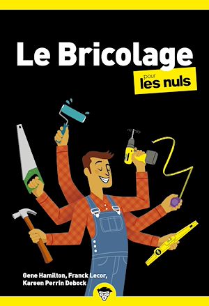 Download the eBook: Le bricolage Pour les Nuls Poche, 3ème édition
