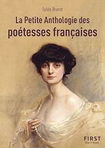 Télécharger le livre :  Petit livre de - La petite anthologie des poétesses françaises
