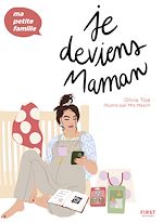 Télécharger le livre :  Je deviens maman