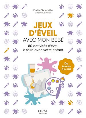 Téléchargez le livre :  Jeux d'éveil avec mon bébé